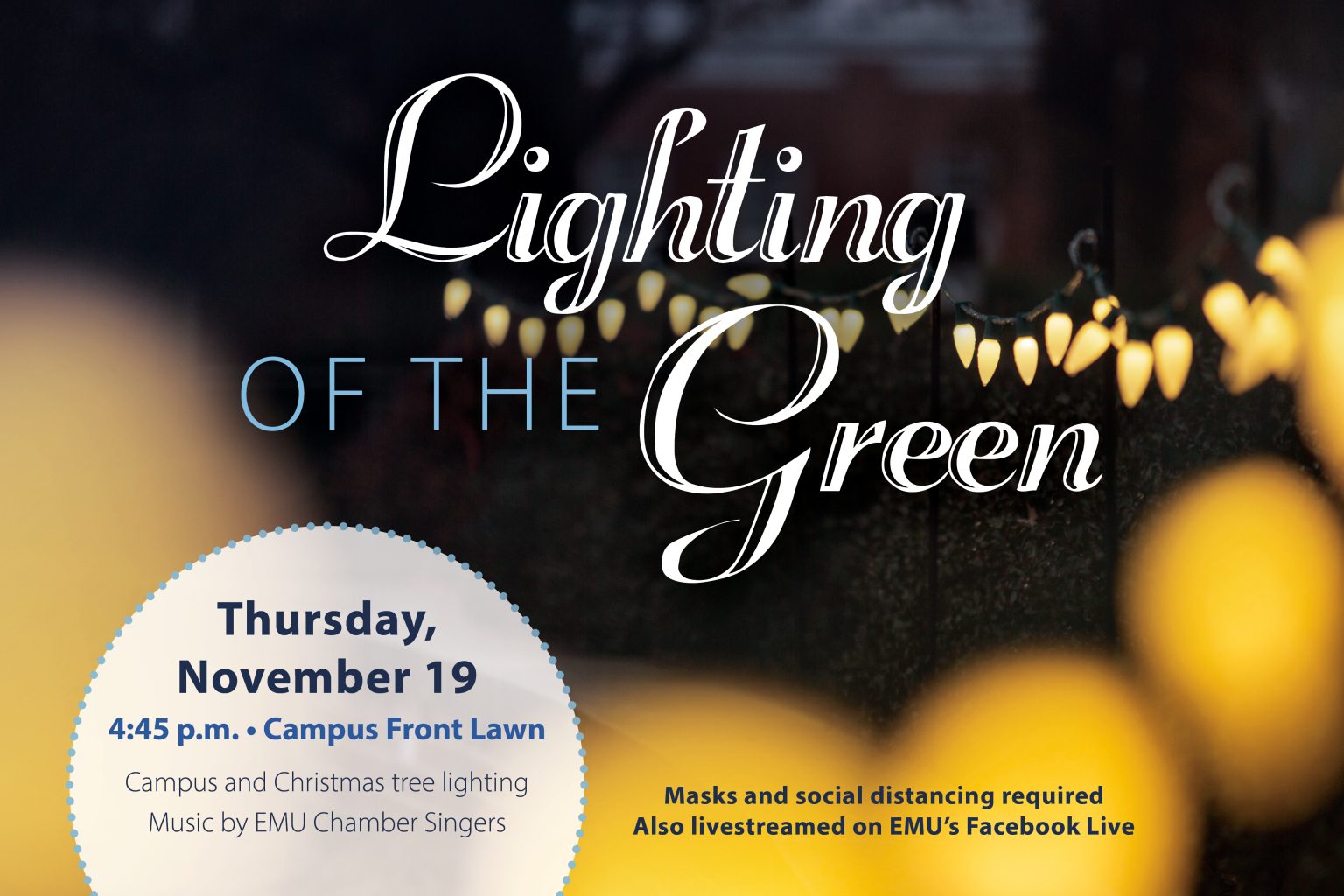 EMU hosts Lighting of the Green and Service of Thanksgiving EMU News