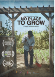 No place to grow, (2020) Dir. Michelle Aguilar 