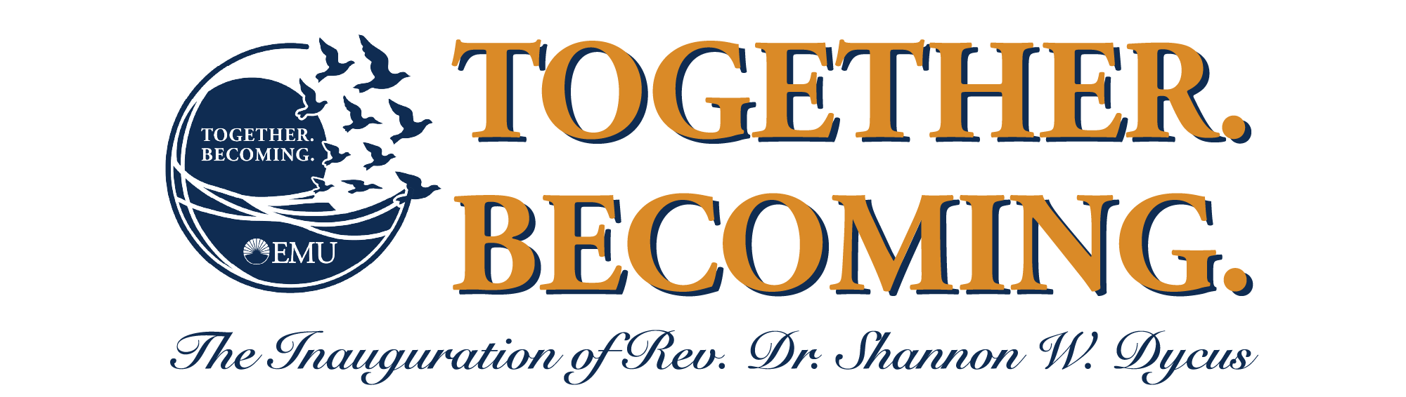 Together Becoming Header - The Inauguration of Rev. Dr. Shannon W. Dycus